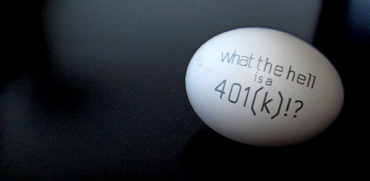 What the Hell is a 401(k)!?