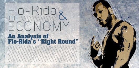 Flo-Rida and the Economy