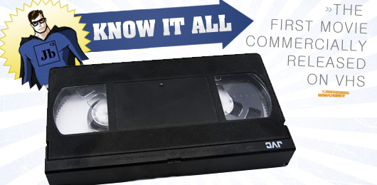 Know It All: The First Movie Commercially Released on VHS