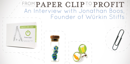 From Paper Clip to Profit: An Interview with Jonathan Boos, Founder of Würkin Stiffs