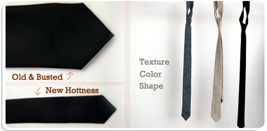Old and busted, new hotness, fat vs skinny tie - texture color shape