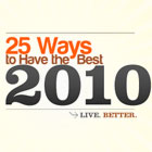 25 Ways to Have the Best 2010