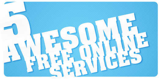 Five Awesome Free Online Services