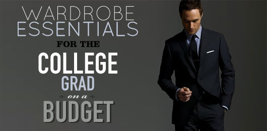 Wardrobe Essentials for the College Grad on a Budget