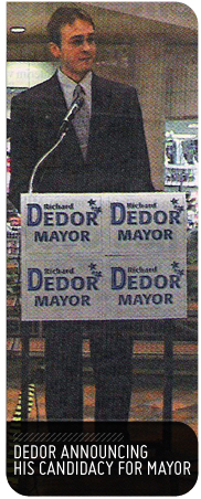 Dedor for Mayor sign