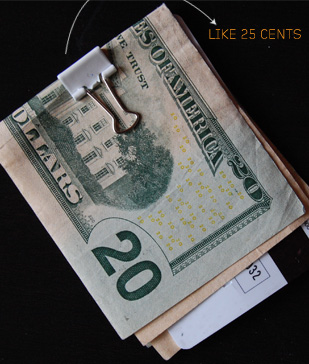 Money with a binder clip