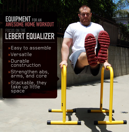 Equipment for an Awesome Home Workout: Focus on the Lebert Equalizer
