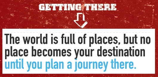 Article Text - No place becomes a destination until you plan your journey