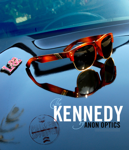 Kennedy Sunglasses by Anon: Primer Approved