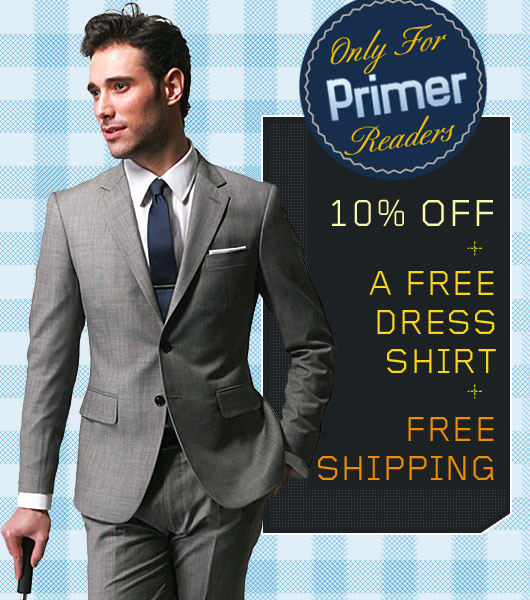 The Time Is Now: Great Deal on a Custom Fitted Suit with a Coupon Only for Primer Readers