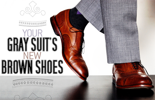 Your Gray Suit’s New Brown Shoes