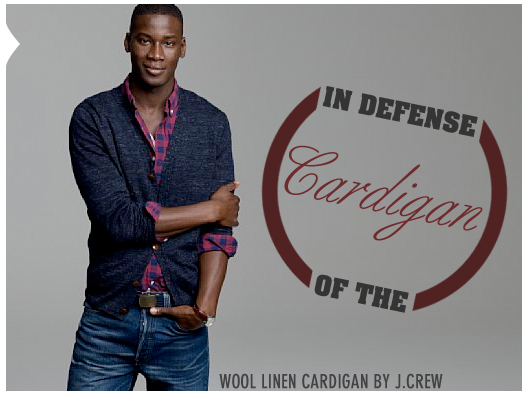 In Defense of the Cardigan