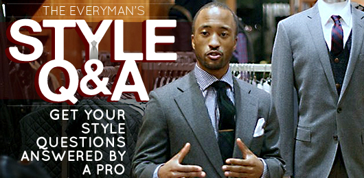 Introducing the Everyman’s Style Q&A – Get Your Style Questions Answered By A Pro