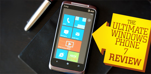 The Ultimate Windows Phone 7 Review