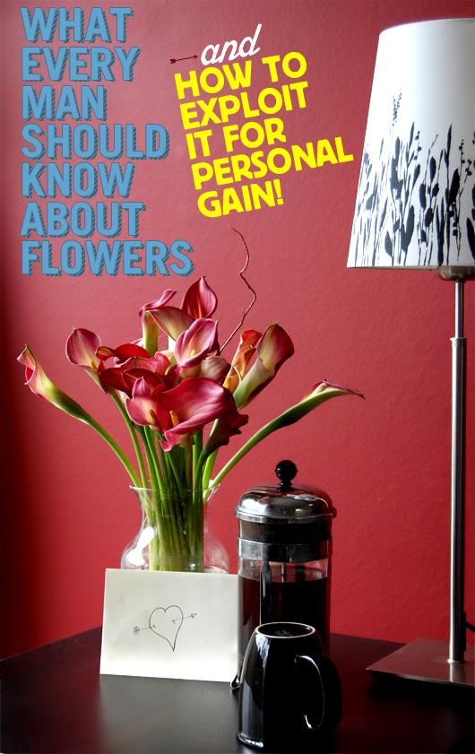 What Every Man Should Know About Giving Flowers