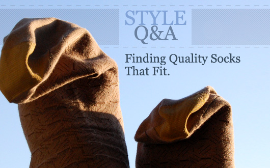 Style Q&A: Finding Quality Socks That Fit