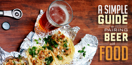 A Simple Guide to Pairing Beer with Food