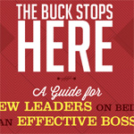 The Buck Stops Here Guide for New Leaders on being an Effective Boss
