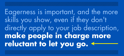 Article Quote Inset - Make people in charge more reluctant to let you go