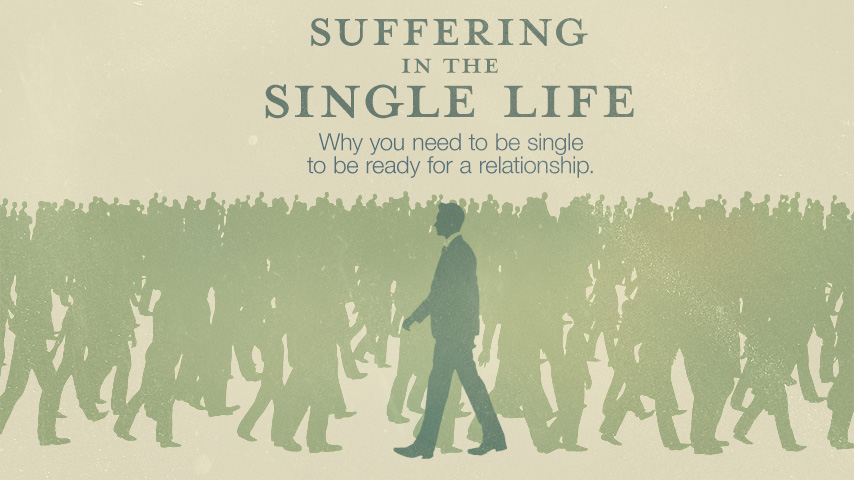 Suffering in the Single Life article header