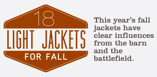 18 Light Jackets for Fall