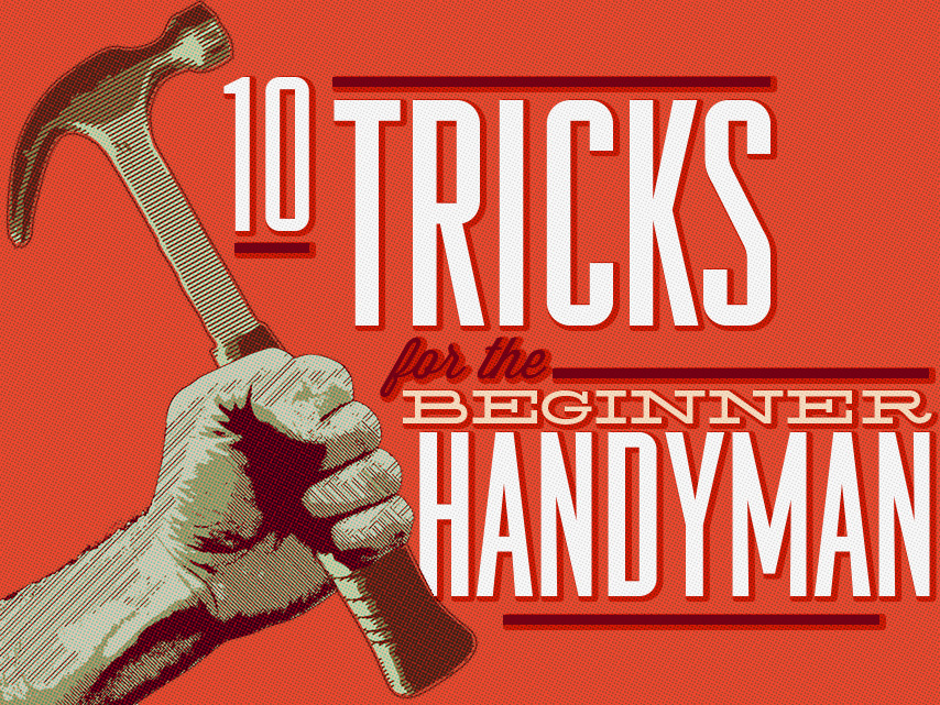 Handyman tricks