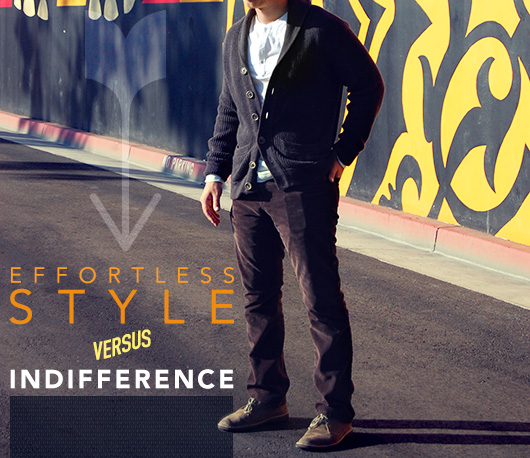 Effortless Style Versus Indifference