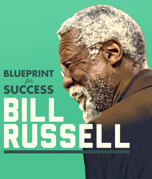 Blueprint for Success: Bill Russell