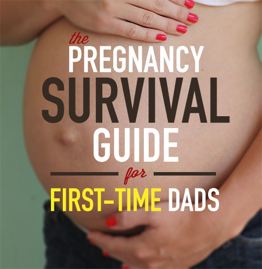 The Pregnancy Survival Guide for First-Time Dads