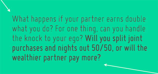 Article Quote Inset - What happens if your partner earns double what you do?