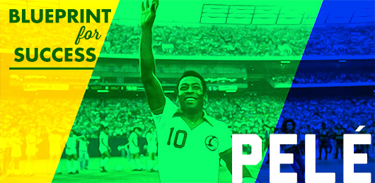 Blueprint for Success: Pelé