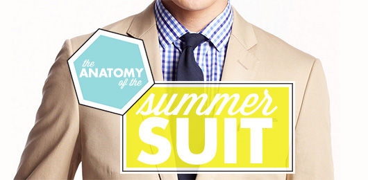 The Anatomy of the Summer Suit