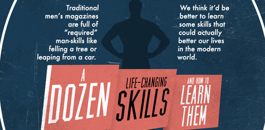 A Dozen Life-changing Skills and How to Learn Them