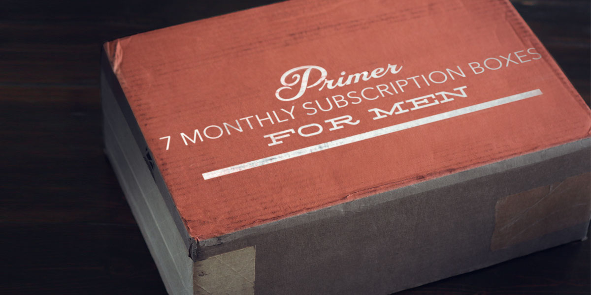 7 Monthly Subscription Boxes for Men | Primer