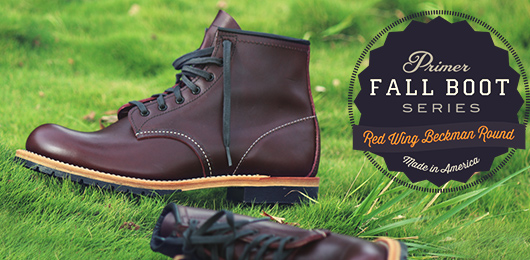 Fall Boot Series: Red Wing Beckman Round
