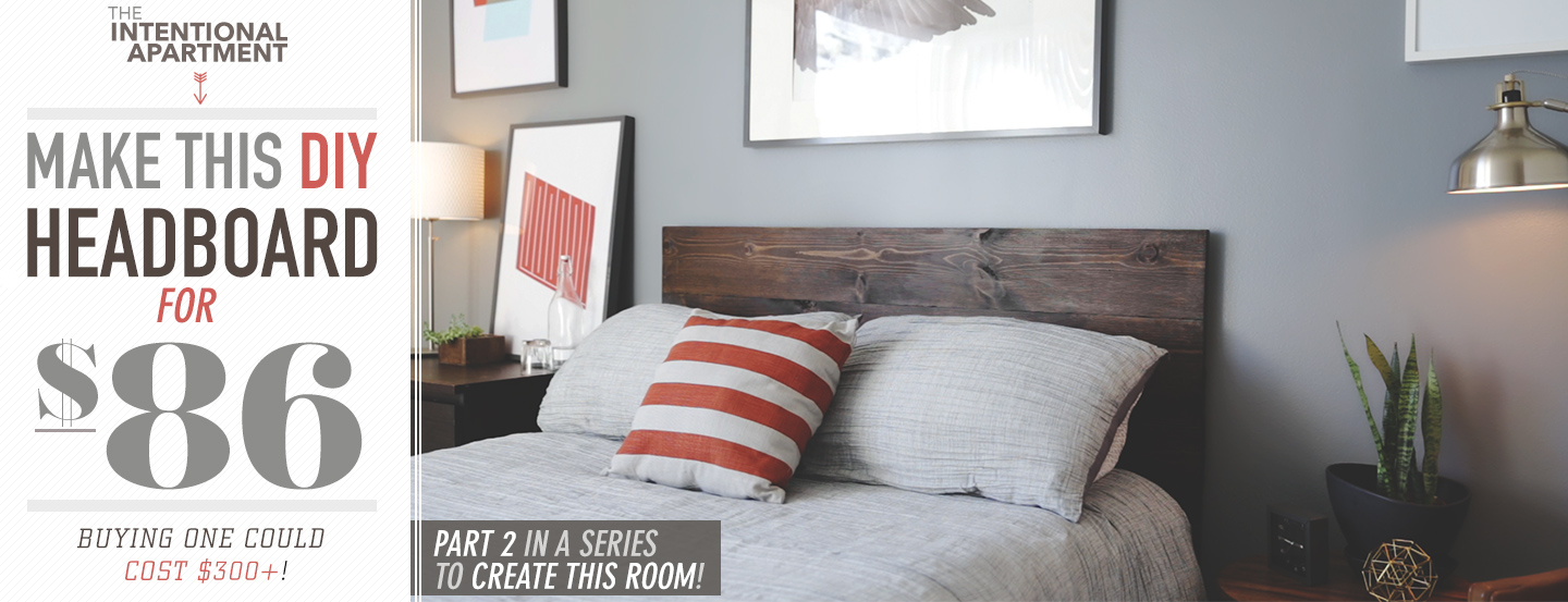 Make This DIY Wood Headboard For Only 86 Primer