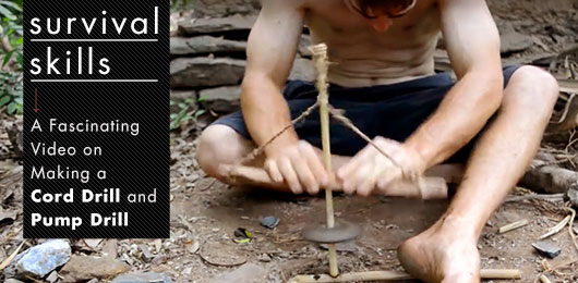 Survival Skills: A Fascinating Video on Making a Cord Drill and Pump Drill