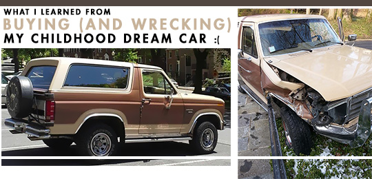 What I learned from buying and wrecking my childhood dream car - Ford bronco
