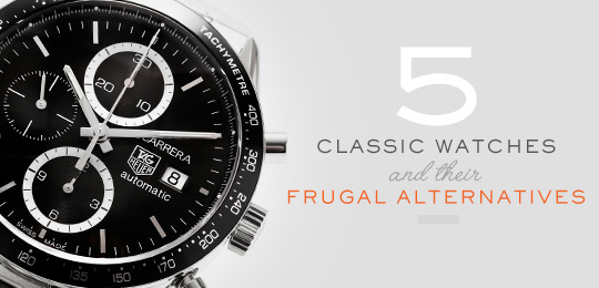 5 Classic watches and their frugal alternatives