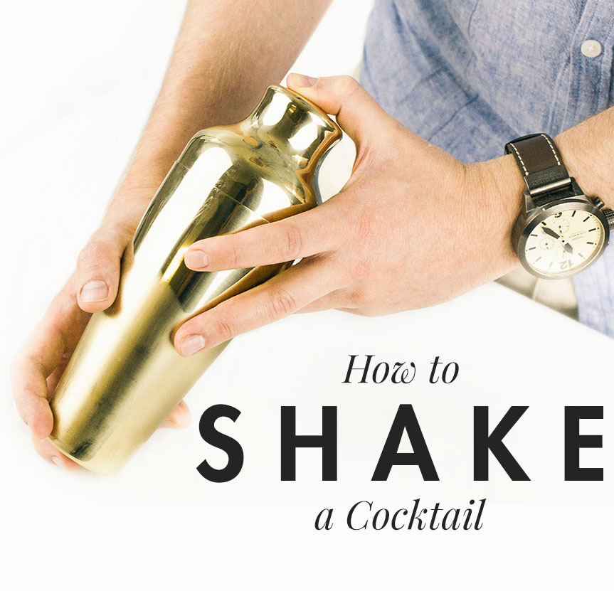 How to shake a cocktail