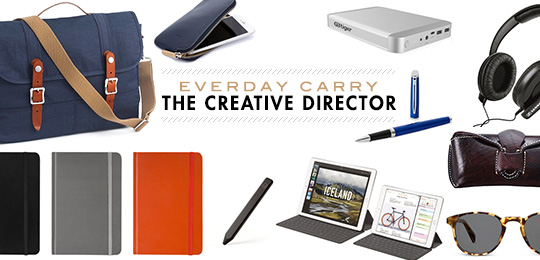 Everyday Carry The Creative Director Primer