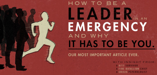 How To Be A Leader In An Emergency – And Why It Has To Be You