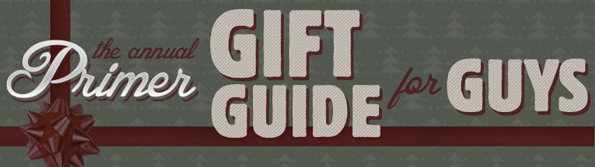 gift guide for guys header 2011