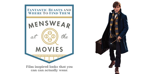 Fantastic Beasts and Where to Find Them   Menswear at the Movies