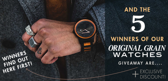Winners Find Out Here First: Announcing the 5 Winners of our Original Grain Watch Giveaway + Exclusive Discount!