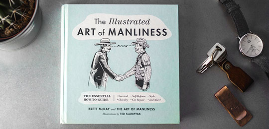 The Illustrated Art of Manliness is an Awesome, Fun Guide to a Better Life