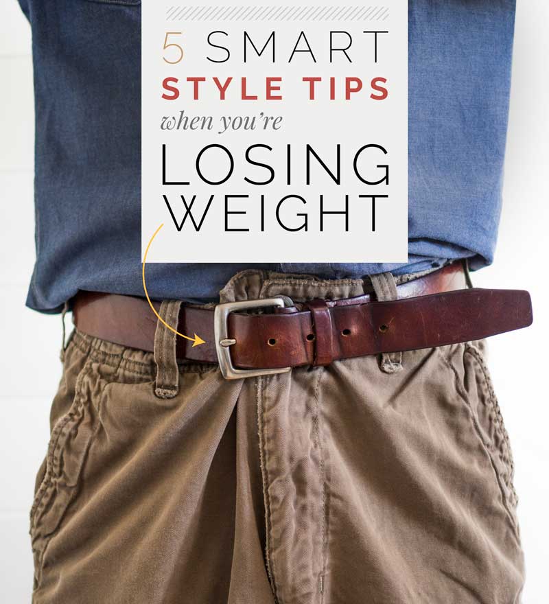 5 Smart Style Tips When You're Losing Weight