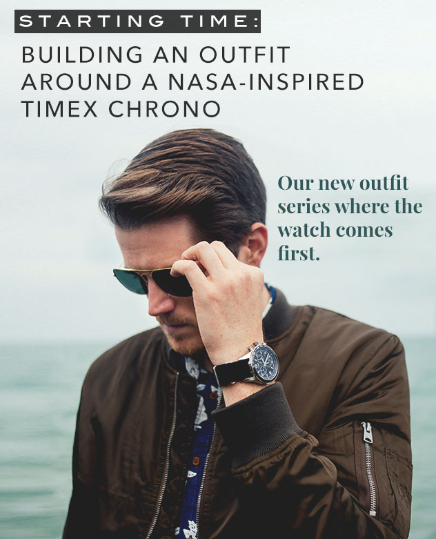 Starting Time: Building an Outfit Around a NASA Inspired Timex Chromo