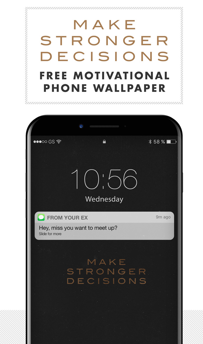 Free motivational phone wallpaper   Make Stronger Decisions