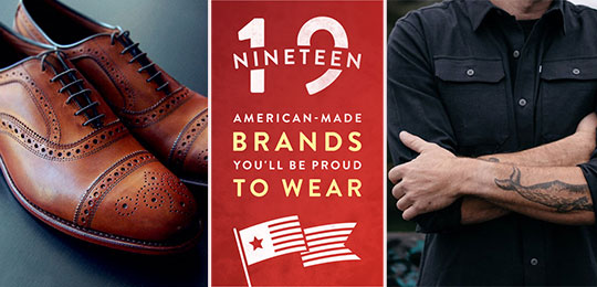 19 American-Made Brands You’ll Be Proud to Wear